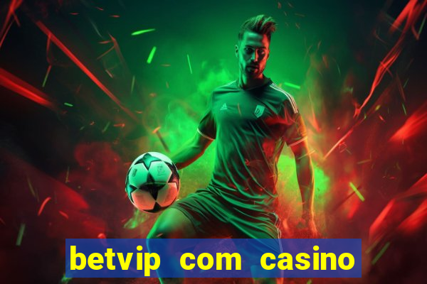 betvip com casino pgsoft fortune dragon